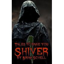 Tales to Make You Shiver