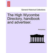 High Wycombe Directory, Handbook and Advertiser.