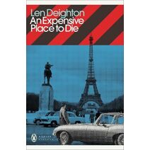 Expensive Place to Die (Penguin Modern Classics)