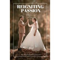 Reigniting Passion