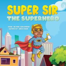 Super Sir, The Superhero