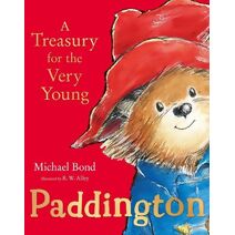 Paddington: A Treasury for the Very Young