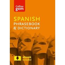 Collins Spanish Phrasebook and Dictionary Gem Edition (Collins Gem)