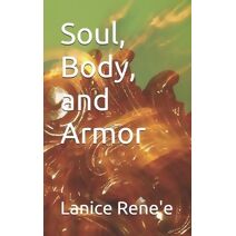 Soul, Body, and Armor