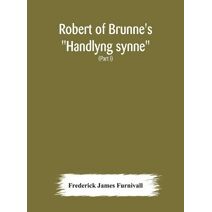 Robert of Brunne's "Handlyng synne"