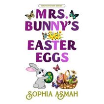 Mrs. Bunny's Easter Eggs (Maths Fiction)