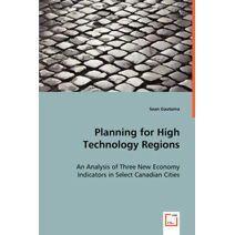 Planning for High Technology Regions
