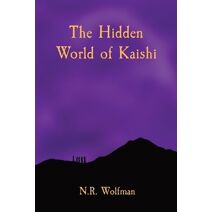 Hidden World of Kaishi (Hidden World of Kaishi)