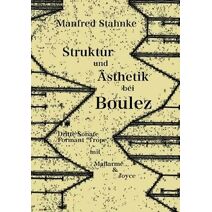 Struktur und AEsthetik bei Boulez