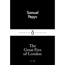 Great Fire of London (Penguin Little Black Classics)