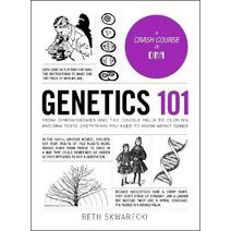 Genetics 101 (Adams 101 Series)