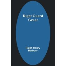 Right Guard Grant