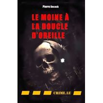 moine � la boucle d'oreille