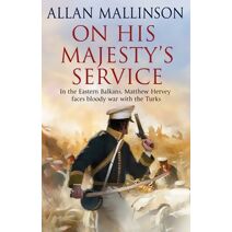 On His Majesty's Service (Matthew Hervey)