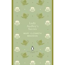 Lady Audley's Secret (Penguin English Library)