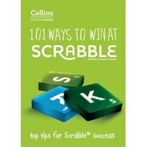 101 Ways to Win at SCRABBLE™ (Collins Little Books)
