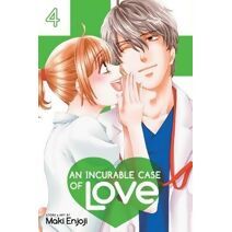 Incurable Case of Love, Vol. 4 (Incurable Case of Love)
