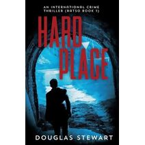 Hard Place (International Crime Thriller Series ( Detective Ratso))