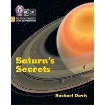 Saturn's Secrets (Big Cat Phonics for Little Wandle Letters and Sounds Revised)