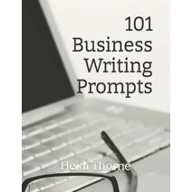 101 Business Writing Prompts