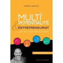 Multipotentialite & Entrepreneuriat