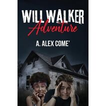 Will Walker Adventure