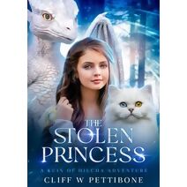 Stolen Princess (Kuin of Hilcha)