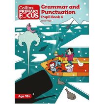 Grammar and Punctuation (Collins Primary Focus)