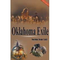 Oklahoma Exile (Norma Jean Lutz Classic Collection)