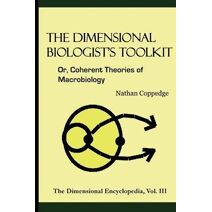 Dimensional Biologist's Toolkit (Dimensional Encyclopedia)