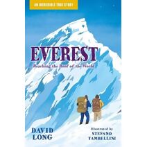 Everest (Incredible True Stories)