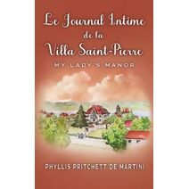 Journal Intime de la Villa Saint-Pierre