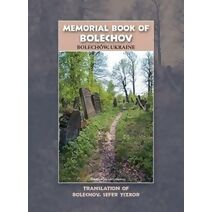 Memorial Book of Bolekhov (Bolechow), Ukraine - Translation of Sefer ha-Zikaron le-Kedoshei Bolechow