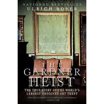 Gardner Heist