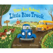 Time for School, Little Blue Truck (Little Blue Truck)