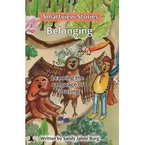 Belonging (Smartview Stories)