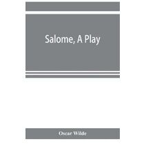 Salome, a play