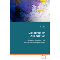 Discourses on Asianisation