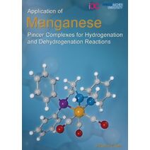 Application of Manganese Pincer Complexes for Hydrogenation and Dehydrogenation Reactions