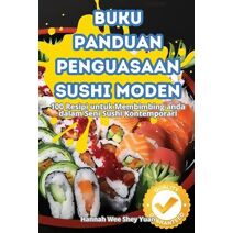 Buku Panduan Penguasaan Sushi Moden