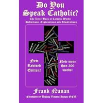 Do You Speak Catholic?