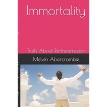 Immortality (Rebel Preacher)