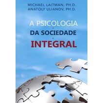 Psicologia da Sociedade Integral