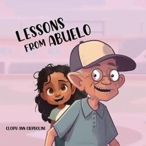 Lessons from Abuelo