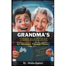 Grandma's Time Machine