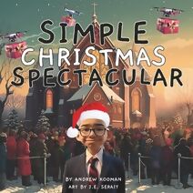 Simple Christmas Spectacular (Ramsey P. Heaton, Future Billionaire)