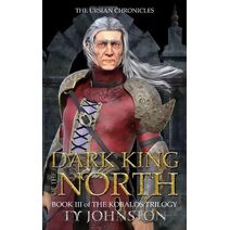 Dark King of the North (Kobalos Trilogy)