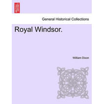 Royal Windsor.