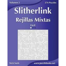 Slitherlink Rejillas Mixtas - Fácil - Volumen 2 - 276 Puzzles (Slitherlink)