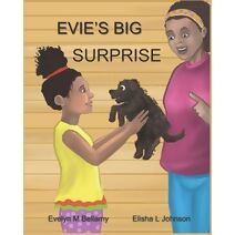 Evie's Big Surprise